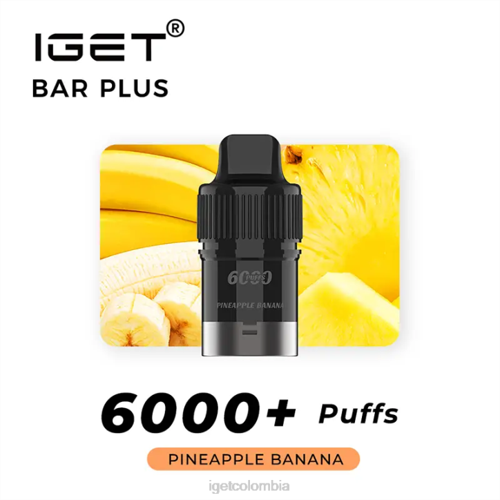 H6DP268 barra IGET plus pod 6000 inhalaciones plátano piña Store